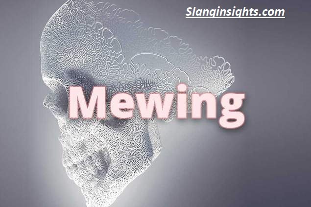 What Does Mewing Mean Slang? The Viral TikTok Meaning Explained