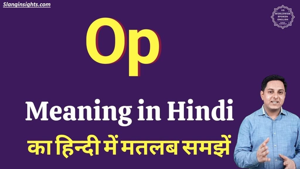 OP Meaning Slang What It Really Means in Text, Gaming, and TikTok