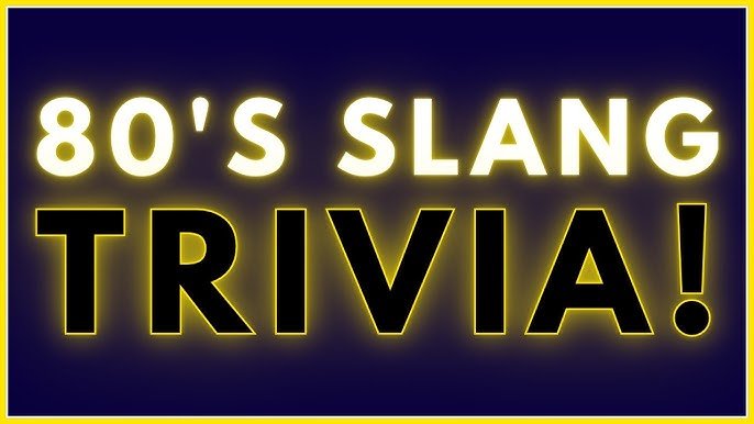 80s Slang Popular Phrases & Meanings Explained 2026
