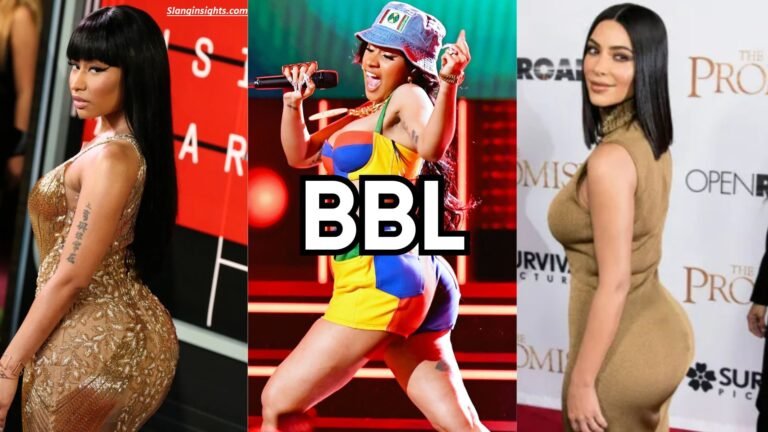 What Is a BBL Slang? The Meaning Everyone Is Talking About