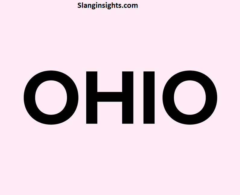 Ohio Slang 100 Popular Words and Phrases You Need to Know