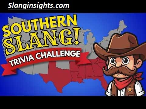 Southern Slang Explained 50 Sayings You Should Know