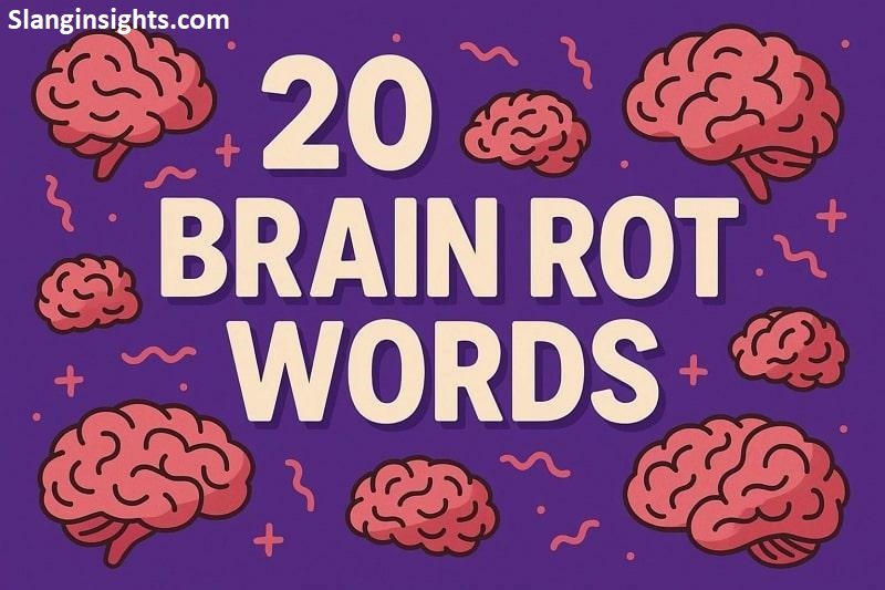 Brain Rot Words Are Taking Over And I’m Here For It