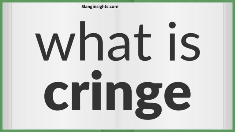 Cringe Slang Words The Complete Guide to Awkward Online Vocabulary