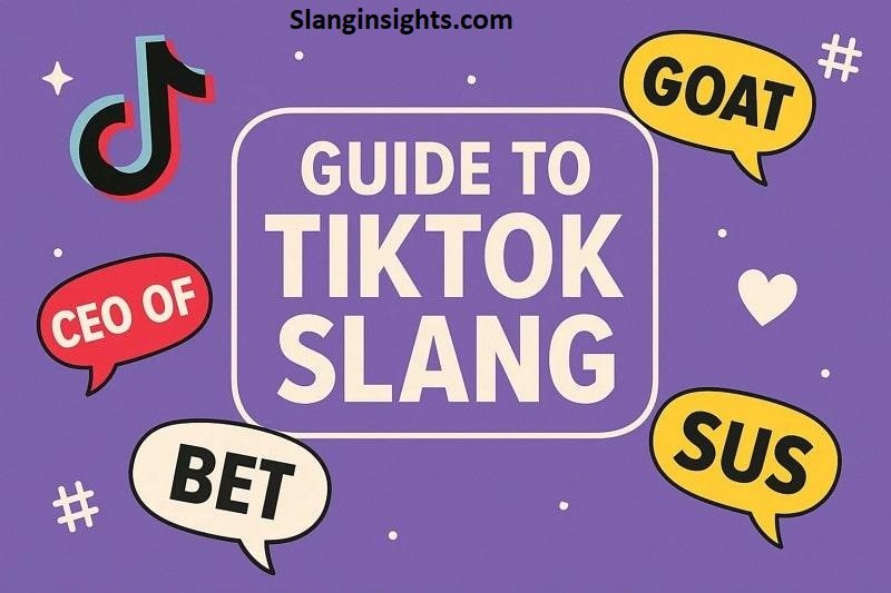TikTok Slangs You Need to Know Before You Embarrass Yourself Online