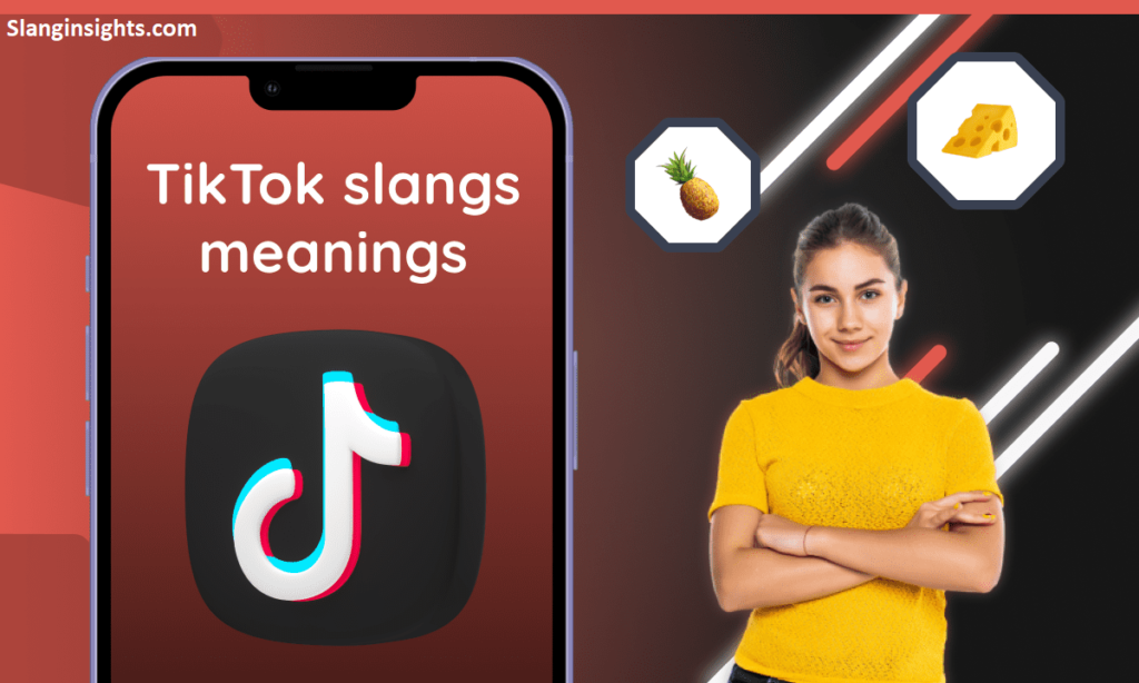 TikTok Slangs You Need to Know Before You Embarrass Yourself Online