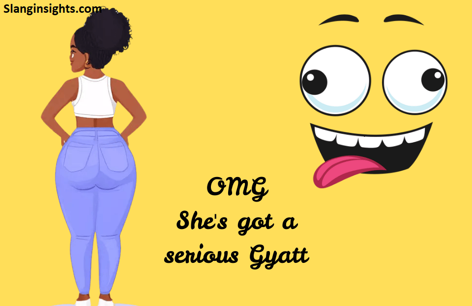 Girl Gyatt What It Actually Means & Why Everyone’s Talking About It
