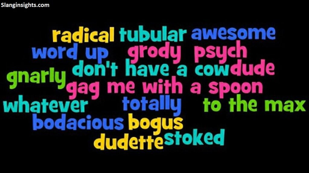 80’s Slang Words You Need to Know Meanings and Examples