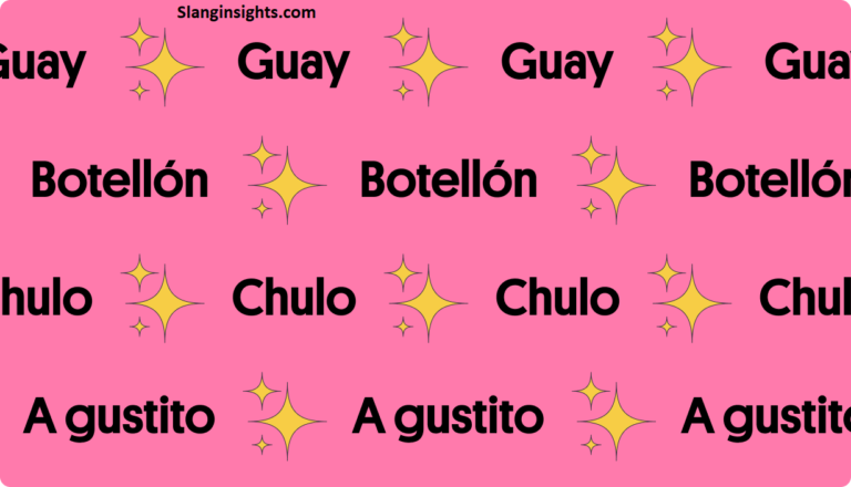 Spanish Slang Words Common Phrases, Meanings, and Real-Life Examples