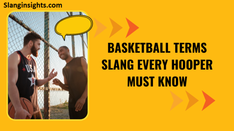 Basketball Terms Slang Common Phrases, Meanings, and Real-Game Examples