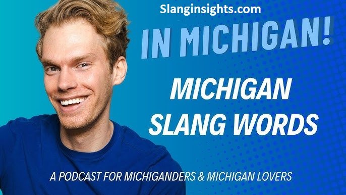 Michigan Slang Guide Talk Like a True Michigander in (2026)