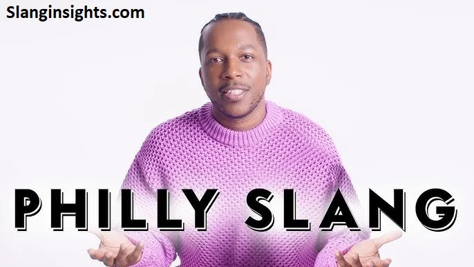 Philly Slang Words Funny, Iconic, and Everyday Philadelphia Sayings
