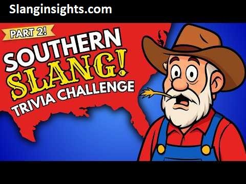 Southern Slang Words That Have Gone Mainstream Across America
