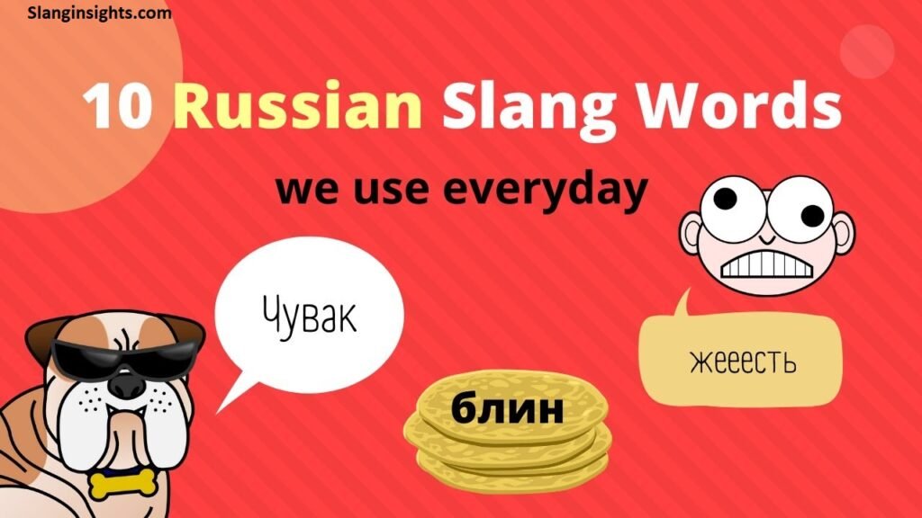Latest Russian Slang Words Trending Among Young Russians