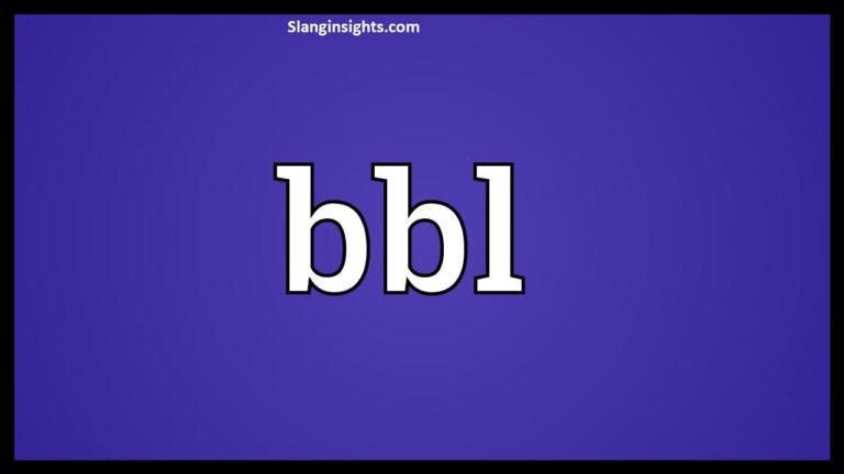 What Does BBL Mean in Slang? TikTok Trend and Internet Meaning Decoded