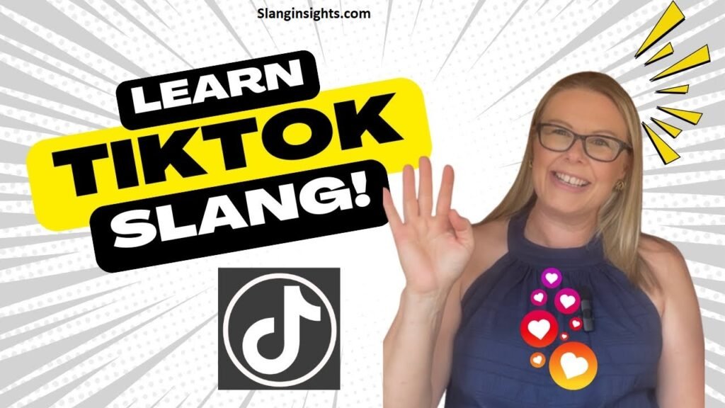 TikTok Slang Words Trending Internet Expressions with Real-Life Examples