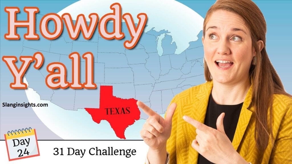 Texas Slang Words The Complete Dictionary of Texas Slang and Local Sayings