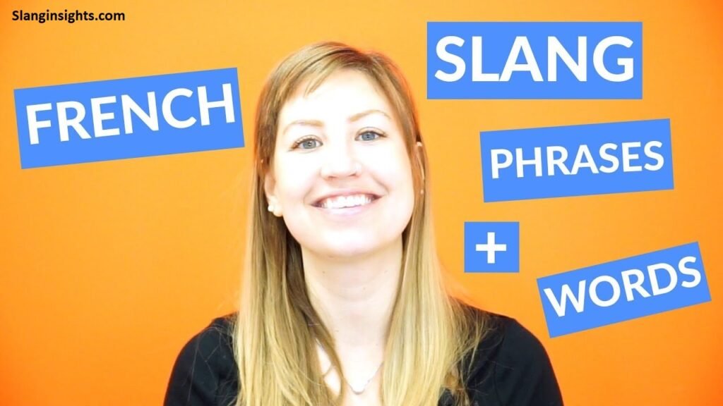 French Slang Words Common Phrases, Meanings, and Real-Life Examples