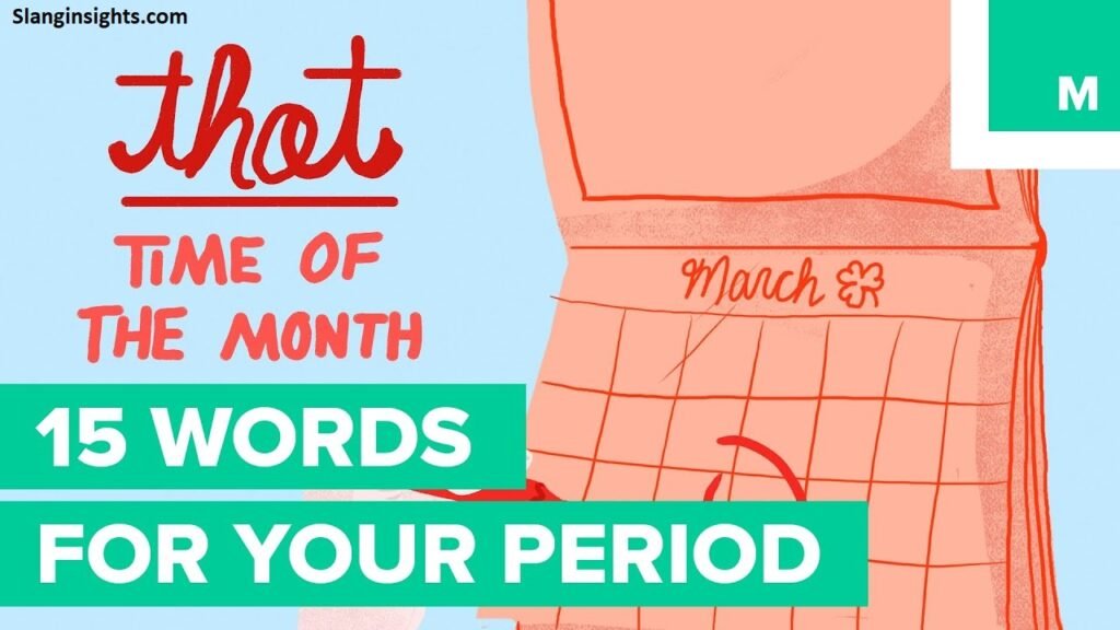 Slang Words for Your Period 50 Creative Terms with Real-Life Examples (2026 Guide)