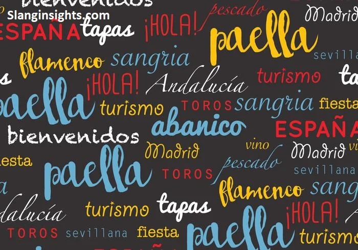 Spanish Slang Words Common Phrases, Meanings, and Real-Life Examples