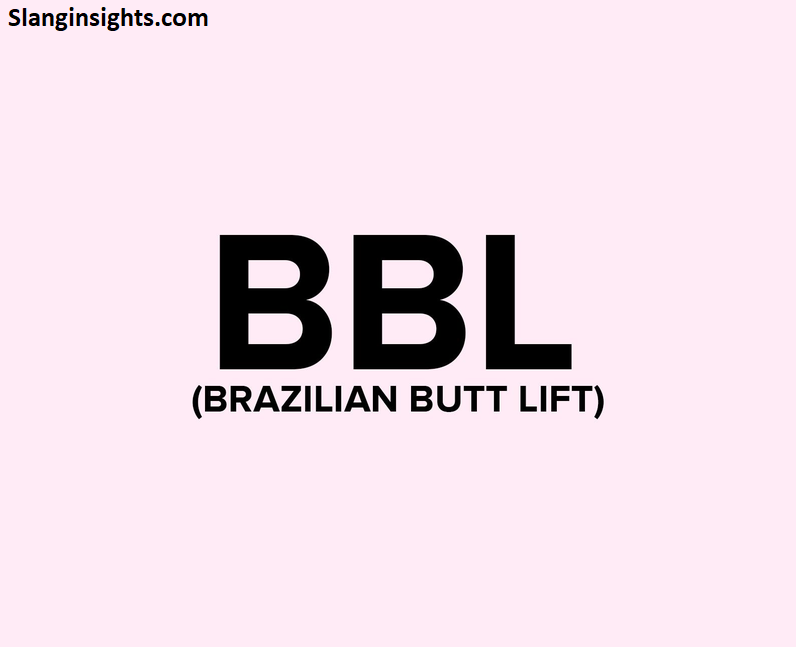 BBL Meaning in Slang What It Really Stands For in Text & Social Media