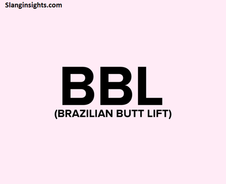 What Is a BBL Slang? Meaning, Origins & Social Media Use Explained