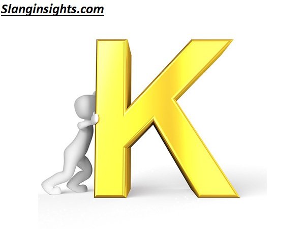 What Does K Mean? Text, Slang & Social Media Meanings Explained