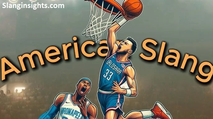 Basketball Slang Terms Every Fan Should Know (2026)