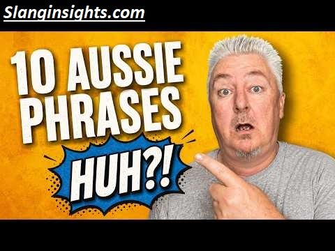 Aussie Insults Dictionary Slang You Need to Know