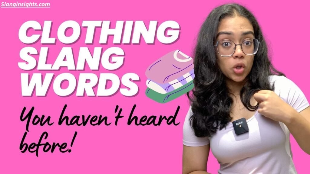 10 Slang For Outfit Words You Need to Know in 2026 (Or You’re Not Fashion Fluent)