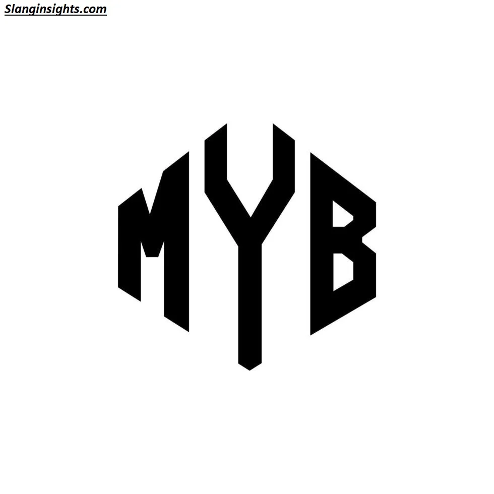 MYB in Text Meaning, Origin, and How to Use It Correctly