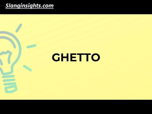 Ghetto Words 101 A Beginner’s Guide to Urban Slang